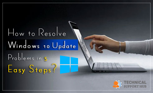 How to Resolve Windows 10 Update Problems in 5 Easy Steps?