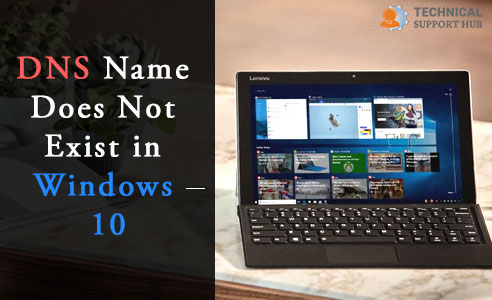 DNS Name Does Not Exist in Windows 10