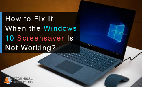 windows 10 screensaver not working
