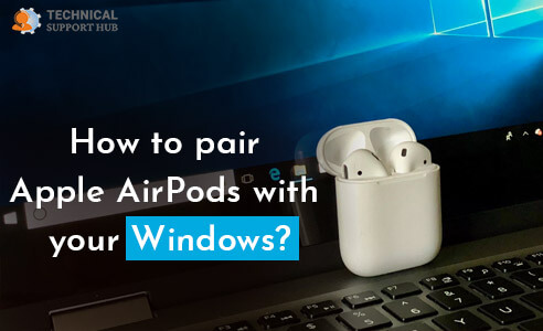 Apple AirPods with your Windows