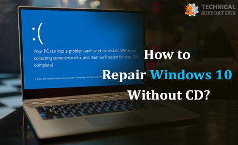 Repair Windows 10 Without CD