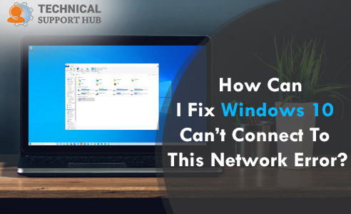 Can’t Connect To This Network Error