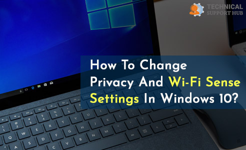 Privacy And Wi-Fi Sense Settings In Windows 10