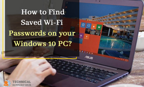 Saved Wi-Fi Passwords on your Windows 10 PC