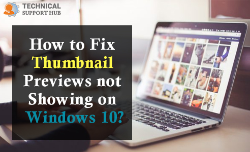 Thumbnail not Showing on Windows 10