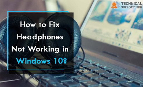 Headphones Not Working in Windows 10