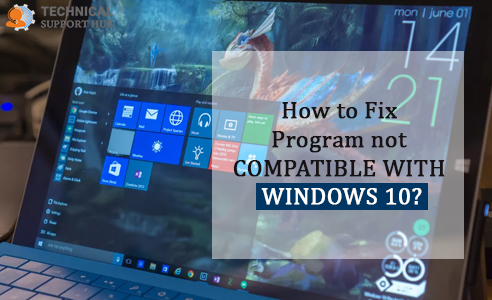 Program not Compatible with Windows 10