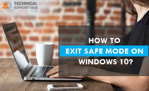 Exit Safe Mode on Windows 10
