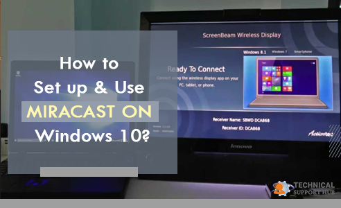 Set up & Use Miracast on Windows 10