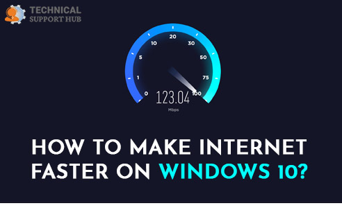 Make Internet Faster on Windows 10