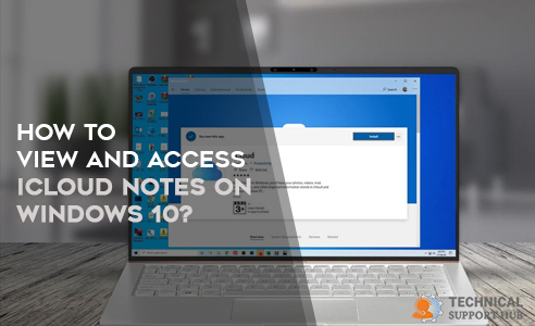 View and Access iCloud Notes on Windows 10