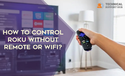 control roku without remote or wifi