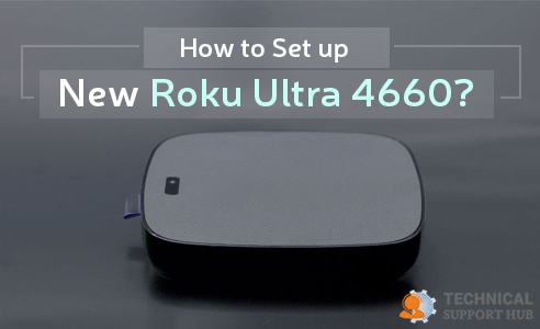 Setup Roku Ultra 4660