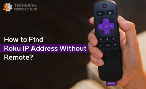 How to Find Roku IP Address Without Remote?