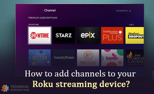 Add Channels to Your Roku Streaming Device