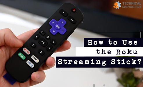 Use the Roku Streaming Stick