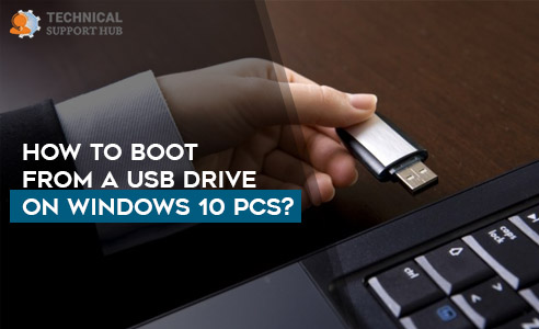 Boot from a USB Drive on Windows 10 PCs