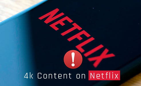 4k content netflix