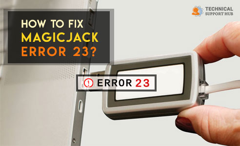Fix magicJack Error 23