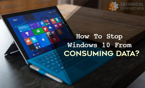 Stop Windows 10 From Consuming Data