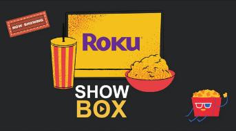 Watch Showbox on Roku