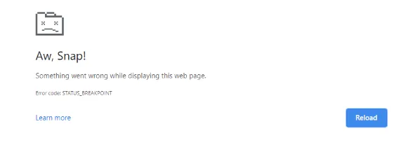 Error STATUS_BREAKPOINT on Chrome or Edge