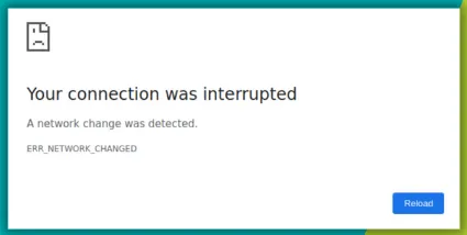 Network Change Was Detected Error in Google Chrome