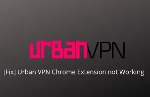 Urban VPN not Working Problem