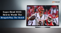 Super Bowl 2026: How to Watch The Bengals Play The Rams