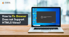 How to Fix Browser Does not Support HTML5 Video