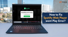 How to Fix Spotify Web Player wont Play Error