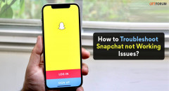 How to Troubleshoot Snapchat not Working Issues
