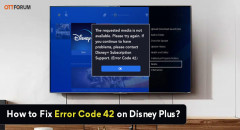 How to Fix Error Code 42 on Disney Plus