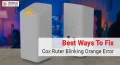 How You Can Fix Your Fix Cox Router Blinking Orange Error