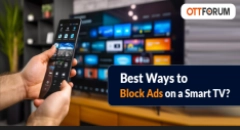 Best Ways to Block Ads on a Smart TV?