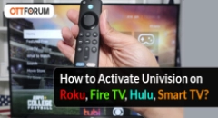 How to Activate Univision on Roku  Fire TV  Hulu  Smart TV?