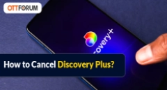 How to Cancel Discovery Plus?