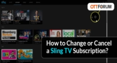 How to Change or Cancel a Sling TV Subscription?