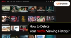 How to Delete Your Netflix Viewing History?