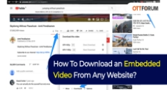 How To Download an Embedded Video From Any Website?