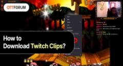 How to Download Twitch Clips?