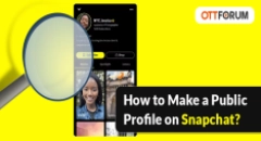 How to Make a Public Profile on Snapchat?