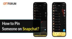 How to Pin Someone on Snapchat?