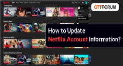 How to Update Netflix Account Information?