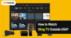How to Watch Sling TV Outside USA?
