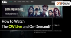 How to Watch the CW Live and On-Demand?