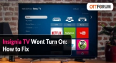 Insignia TV Wont Turn on  How to Fix