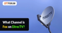 What Channel is Fox on DirecTV?