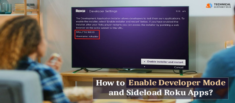 How to Enable Developer Mode and Sideload Roku Apps