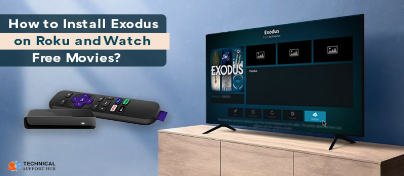 How to Install Exodus on Roku and Watch Free Movies?
